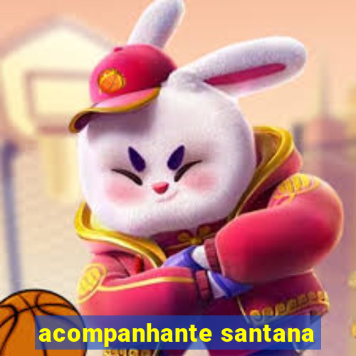 acompanhante santana